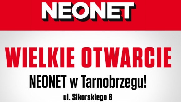 NEONET doposażył i zmodernizował sklep w Tarnobrzegu BIZNES, Handel - Salon NEONET w Tarnobrzegu znajduje się w ścisłym centrum miasta, przy ul. Sikorskiego 8. W najbliższy czwartek, 22 września, po gruntownym remoncie znów ruszy pełną parą.