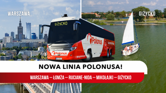 Polonus otwiera nową linię na Mazury! LIFESTYLE, Podróże - Polonus poszerzył swoją ofertę połączeń dalekobieżnych o nową linię łączącą Warszawę z Giżyckiem, przez Łomżę, Ruciane-Nida oraz Mikołajki. Bilety na podróże od 12 kwietnia dostępne są na stronie www.pkspolonus.pl w promocyjnych cenach zaczynających się już od 15 zł!