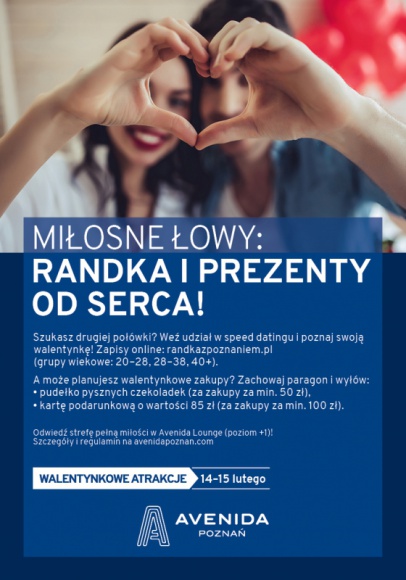 Do zakochania 7 minut. Walentynkowy speed dating i zakupy z sercem w Avenidzie BIZNES, Handel - Co można zrobić w 7 minut? Zjeść średniej wielkości pyrę z gzikiem, przejść spod Poznańskich Koziołków na Wzgórze Świętego Wojciecha, albo… zakochać się od pierwszego wejrzenia. Poznańskie centrum handlowe Avenida zaprasza na bezpłatny walentynkowy speed dating.